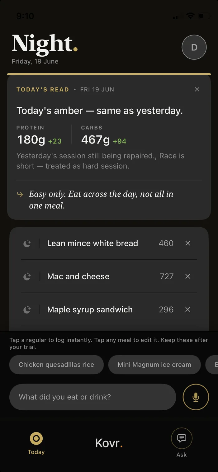 Kovr Today’s Read for Friday 19 June — amber, same as yesterday. Protein 180g (+23) and carbs 467g (+94) carrying yesterday’s session repair before a short race treated as a hard session, with the cue to eat easy and spread food across the day, above a logged meal list of lean mince on white bread, mac and cheese, and a maple syrup sandwich.